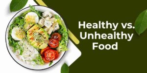 Healthyvs.UnhealthyFoodSortingAGuidetoBetterEating