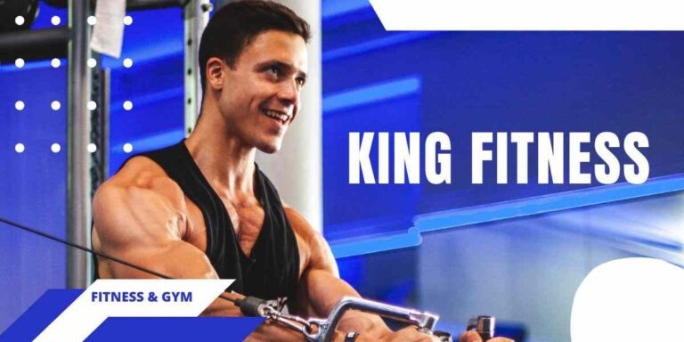 King Fitness Elevate Your Workout Routine