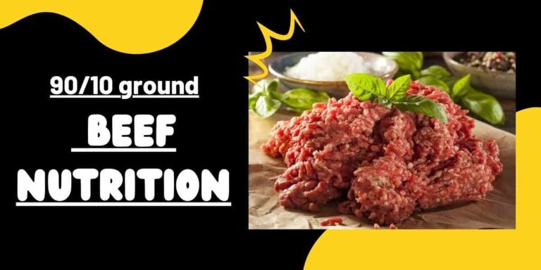 90-10 Ground Beef Nutrition