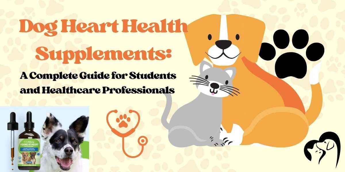 Dog Heart Health Supplements