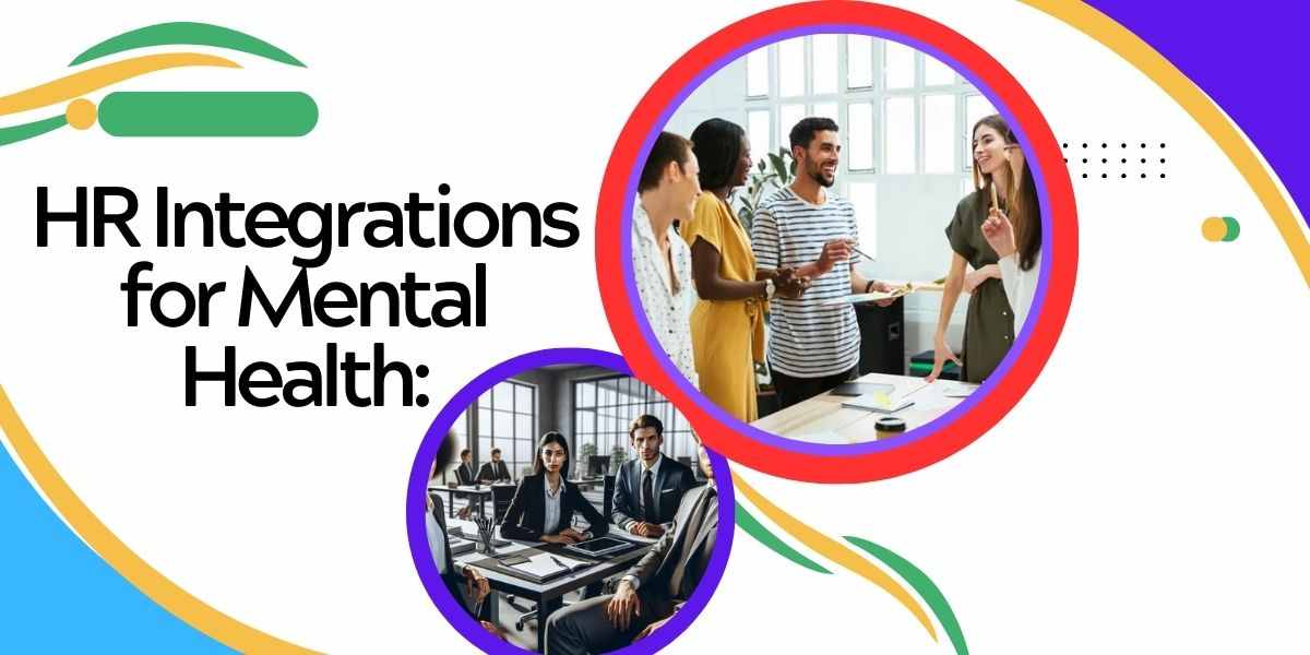 HR-Integrations-for-Mental-Health-Building-Resilient-Workforces-through-Strategic-Collaboration