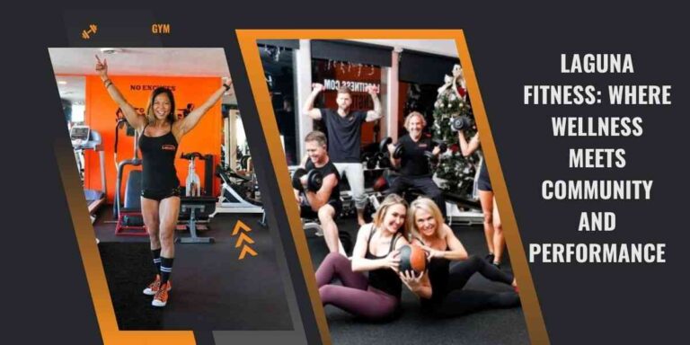 Laguna-Fitness-Where-Wellness-Meets-Community-and-Performance