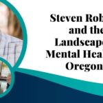 Steven-Roberts-and-the-Landscape-of-Mental-Health-in-Oregon-A-Comprehensive-Insight